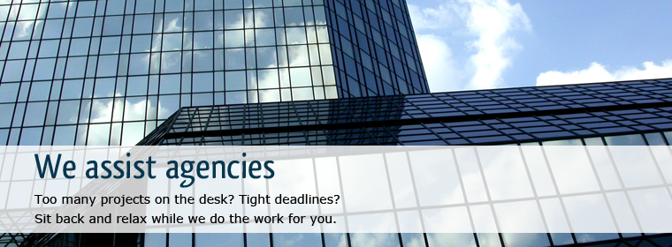 We assist agencies